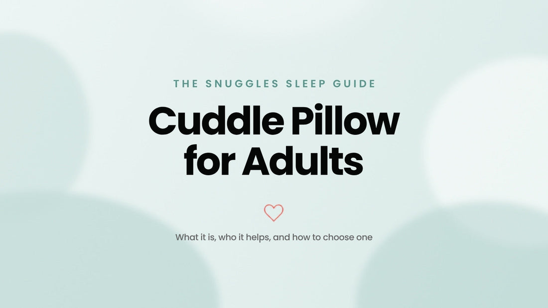 Cuddle Pillow for Adults – The Snuggles Journal