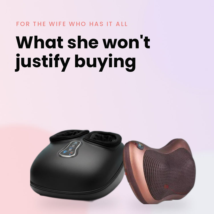 What she won't justify buying: Feet Massager™ and Neck & Back Massager by The Snuggles