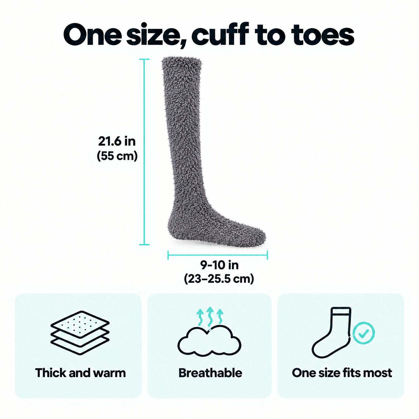 Fuzzy Socks size: 21.6 in (55 cm) long, foot 9 to 10 in (23 to 25.5 cm), one size fits most